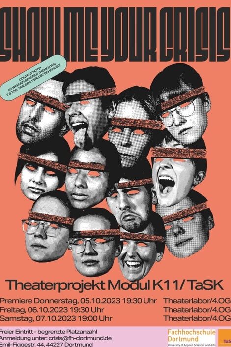 Flyer für die Aufführung des Theaterprojektes "show me your crisis" vom 05. - 07.10.2023