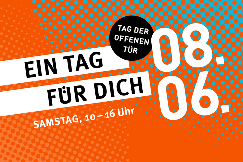 This is a web graphic and contains writing on an orange background. The graphic contains the following information: "Open Day. A day for you. 08.06. Saturday, 10 am - 4 pm."